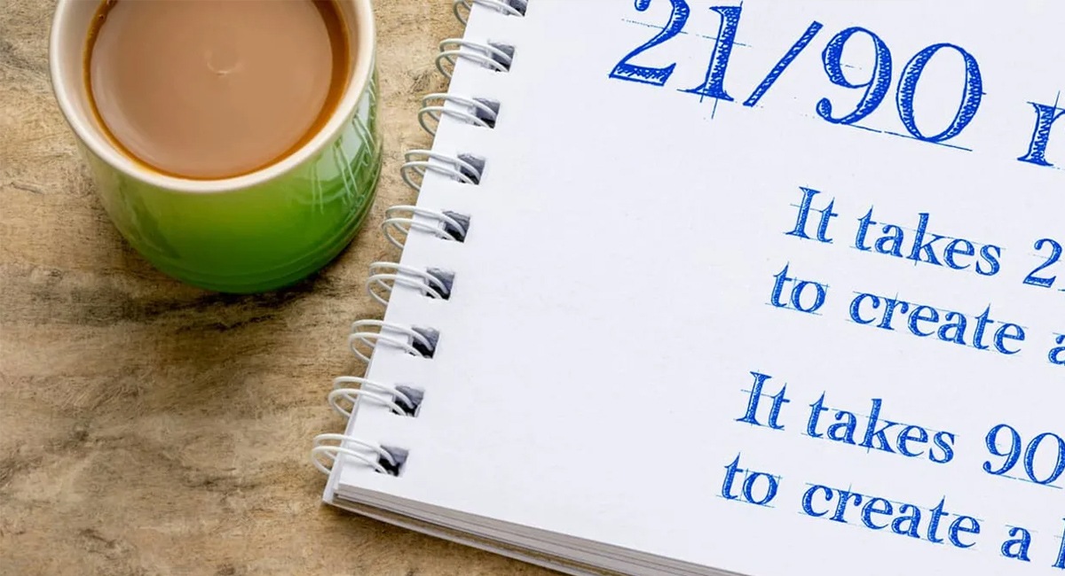 ¿Conoces la regla de los 21 días para cambiar de hábito?